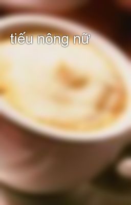 tiếu nông nữ