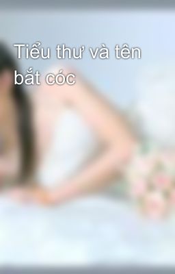 Tiểu thư và tên bắt cóc