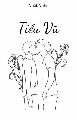 Tiểu Vũ - Nhất Nhân