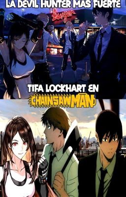 Tifa Lockhart En Chainsaw Man (Final Fantasy VII x Chainsaw Man)