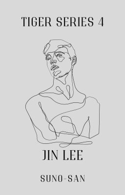 Tiger 4: Jin Lee (COMPLETED)