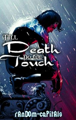 Till Death Do We Touch