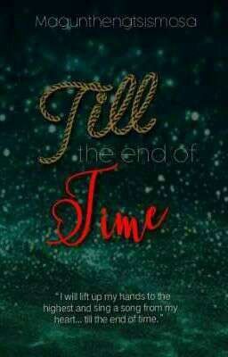 Till the End of Time