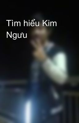 Tìm hiểu Kim Ngưu