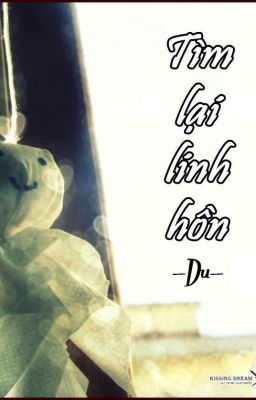 Tìm lại linh hồn