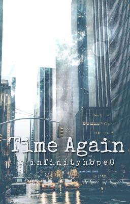 Time Again // l.t. [2]