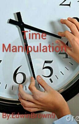 Time Manipulation 