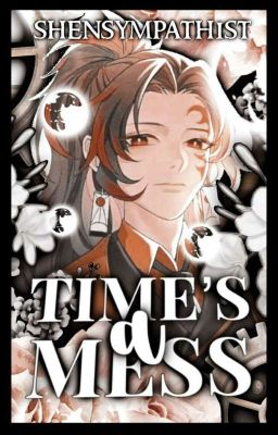 Time's A Mess (kny applyfic)