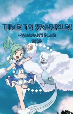 Time To Sparkle! ~Vannah's Flag Shop [OPEN]