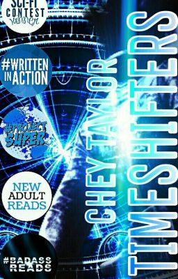 Timeshifters (Wattys 2016 Participant) (WIA One Year Winner)