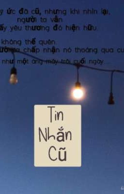 Tin Nhắn Cũ 