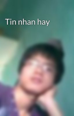 Tin nhan hay 