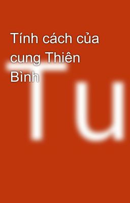 Tính cách của cung Thiên Bình