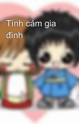 Tình cảm gia đình