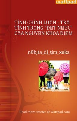 TÍNH CHÍNH LUẬN - TRỮ TÌNH TRONG 