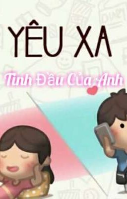 Tình Đầu Của Anh