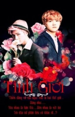 Tình Giới [ EXO - HunHan ChanBaek FanTao ]