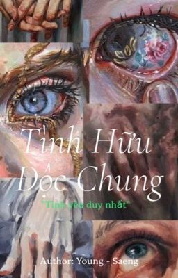 Tình Hữu Độc Chung [Taegi]