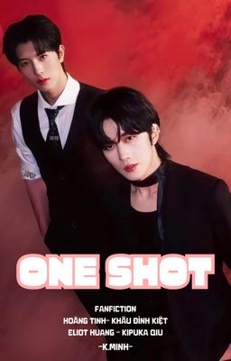 [Tinh•Kiệt] Tổng Hợp Oneshot