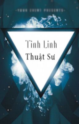 Tinh Linh Thuật Sư