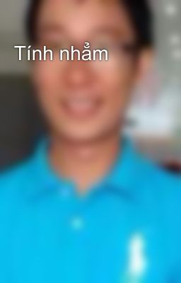 Tính nhẳm