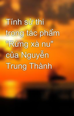 Tính sử thi trong tác phẩm 