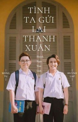 Tình Ta Gửi Lại Thanh Xuân