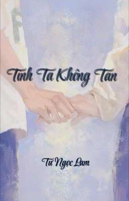 Tình Ta Không Tan