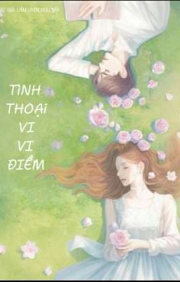 Tình Thoại Vi Vi Điềm