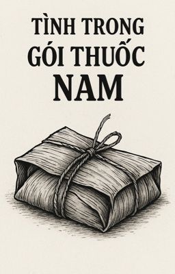 Tình trong gói thuốc Nam