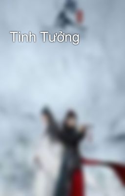 Tinh Tưởng