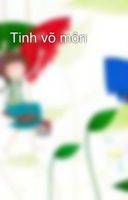 Tinh võ môn