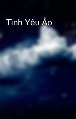 Tình Yêu Ảo