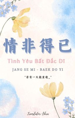 TÌNH YÊU BẤT ĐẮC DĨ