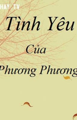 Tình yêu của Phương Phương