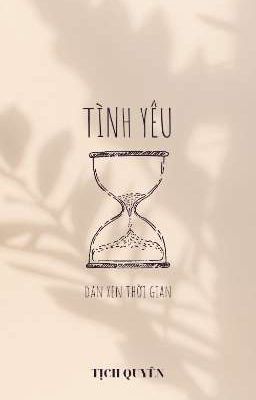 TÌNH YÊU ĐAN XEN THỜI GIAN 