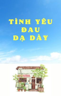 Tình yêu đau dạ dày