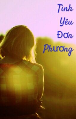 Tình Yêu Đơn Phương!