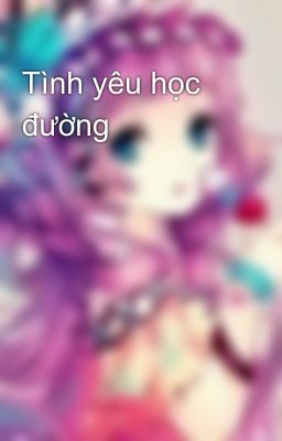 Tình yêu học đường