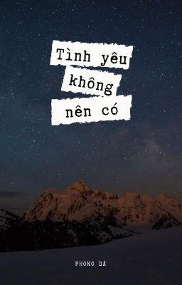 Tình Yêu Không Nên Có