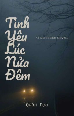 Tình Yêu Lúc Nửa Đêm 