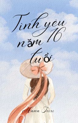 Tình Yêu Năm 16 Tuổi