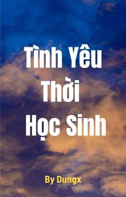 Tình Yêu Thời Học Sinh