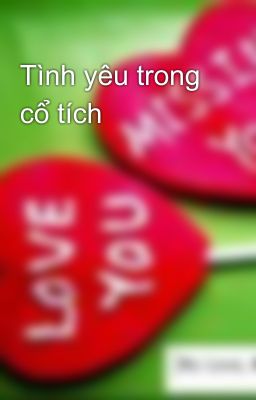 Tình yêu trong cổ tích