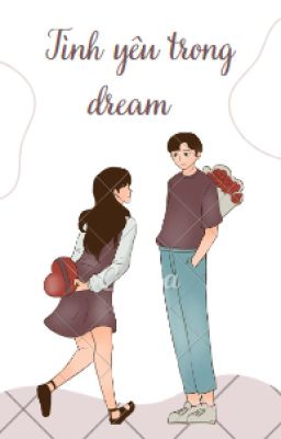 Tình yêu trong dream