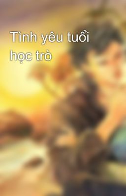 Tình yêu tuổi học trò