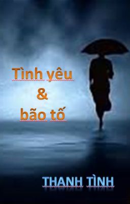 Tình yêu và bão tố