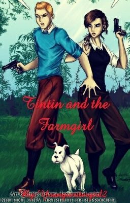 Tintin and the Farmgirl