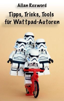 Tipps, Tricks, Tools für Wattpad-Autoren