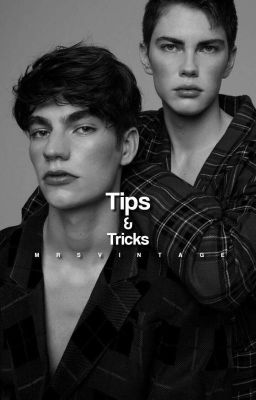 Tips & Tricks